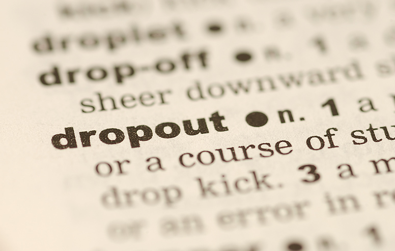 DROP-OUTS
