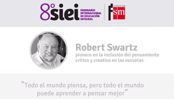 8° SIEI: Robert Swartz. el aprendizaje basado en el pensamiento